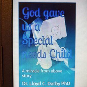 New kindle Book! God gave us a Special Needs Child. $10